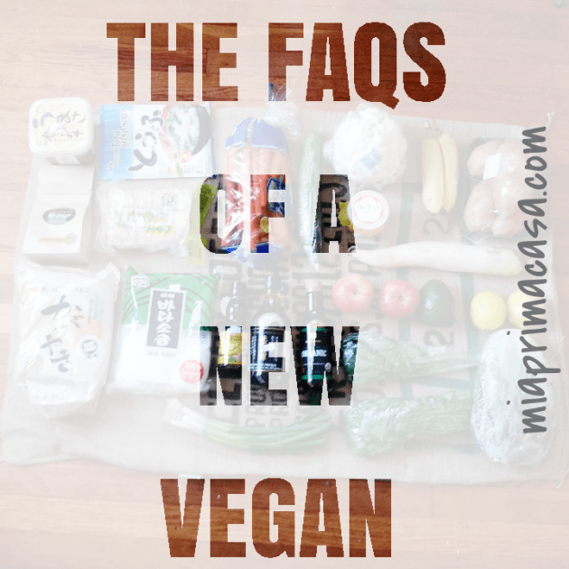 FAQs of a New Vegan. For example, "What about ice cream?" and "Why? As in why would you do that?" on miaprimacasa.com