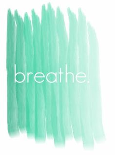 Just Breathe